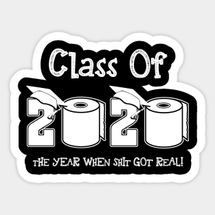 Funny Class Of 2020 Graduating Class In Quarantine School Sticker